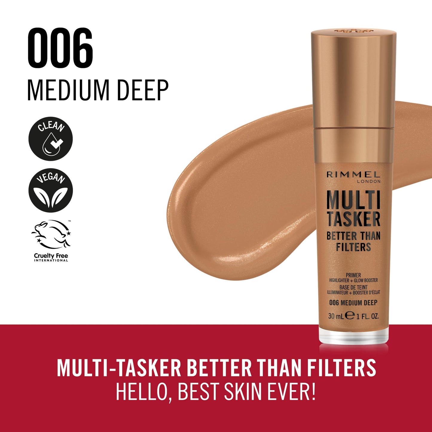 Rimmel Multi-Tasker Better Than Filters, 006 Medium Deep, Face Primer, Glow Booster and Highlighter, Vegan Formula, Anti-Ageing Benefits, Light-Reflecting Pigments, Giant Soft-Touch Wand, 1oz